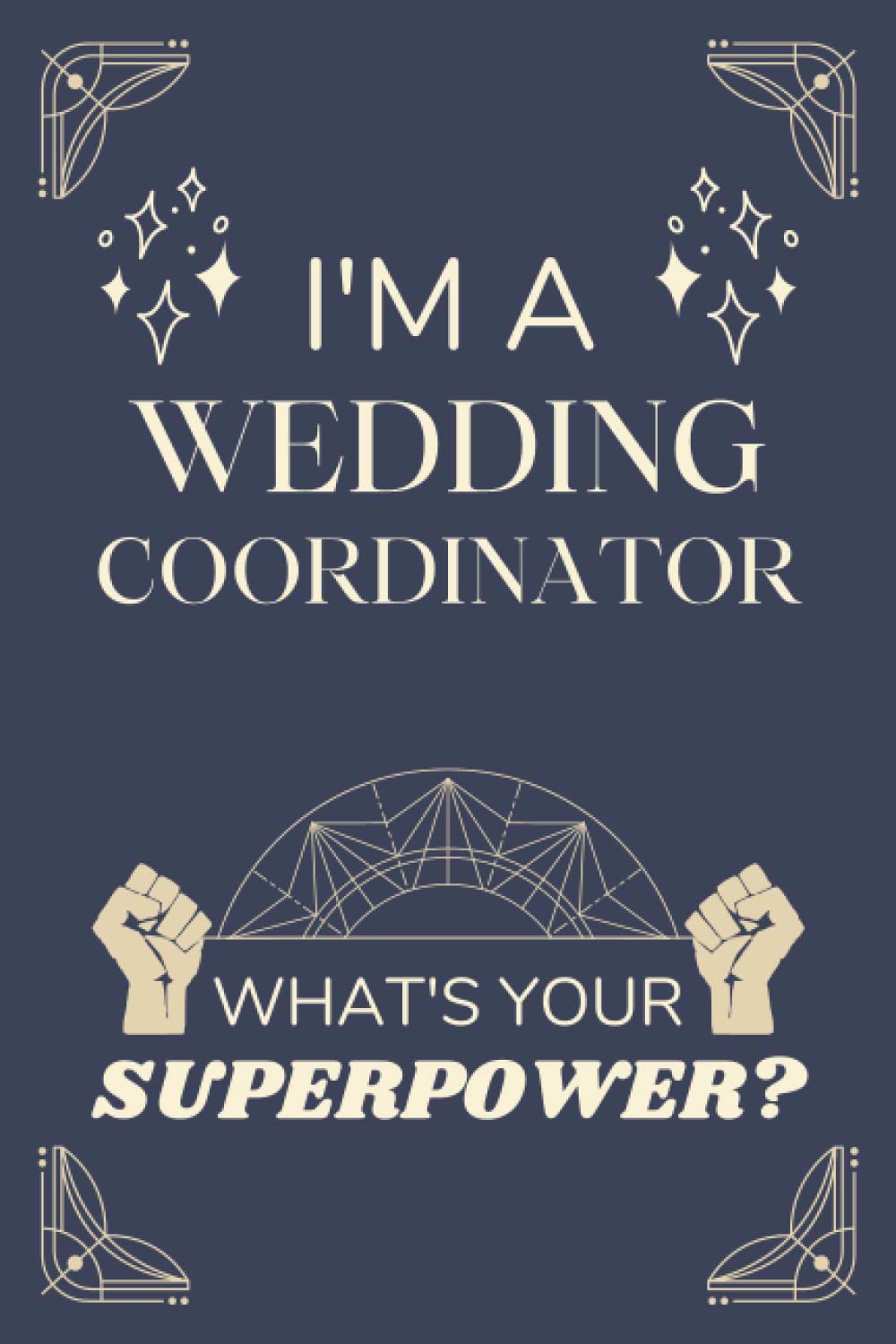 Wedding Coordinator Gifts: Lined Blank Notebook Journal, a Funny and Appreciation Thank You Gift for Wedding Coordinators to Write in