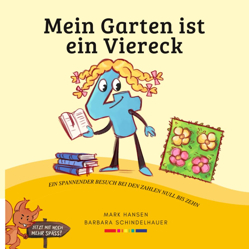 Mein Garten ist ein Viereck (Barbara Schindelhauer)