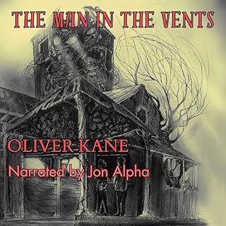 The Man in the Vents Audiolibro Por Oliver Kane arte de portada