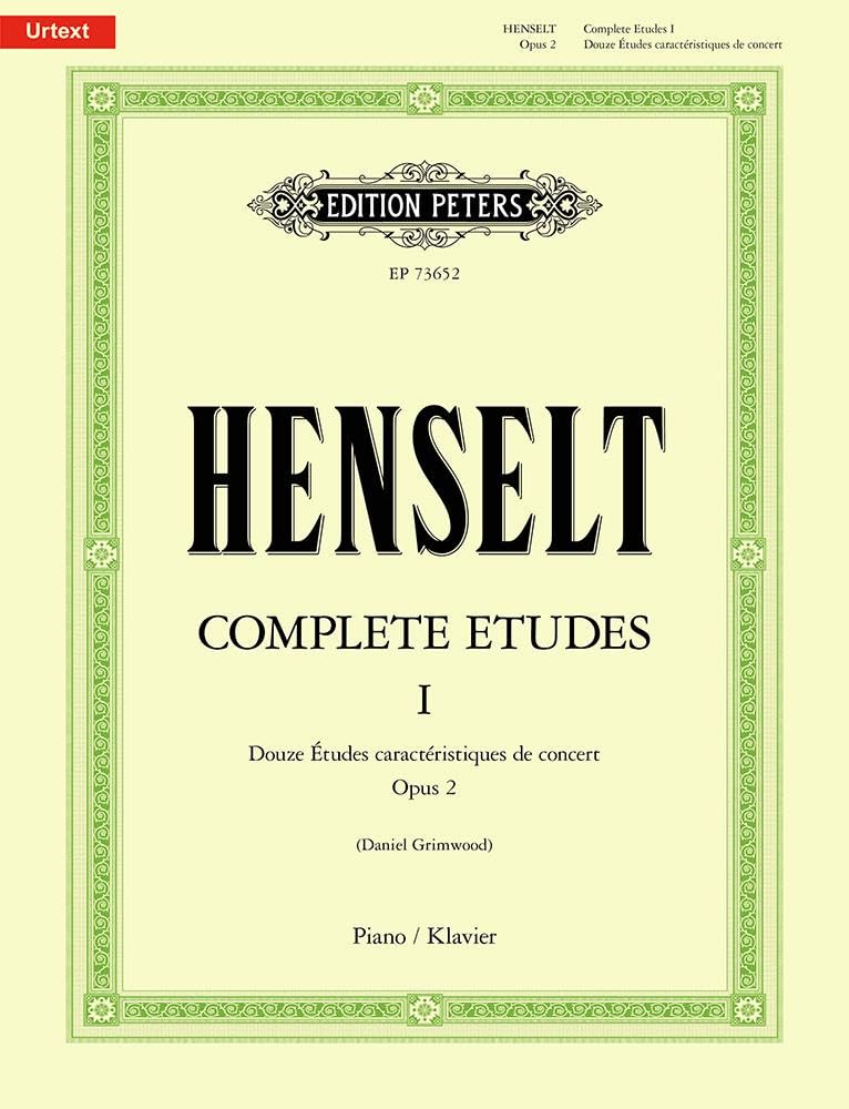 Complete Etudes for Piano, Volume I by Adolph Von Henselt (Sheet music)