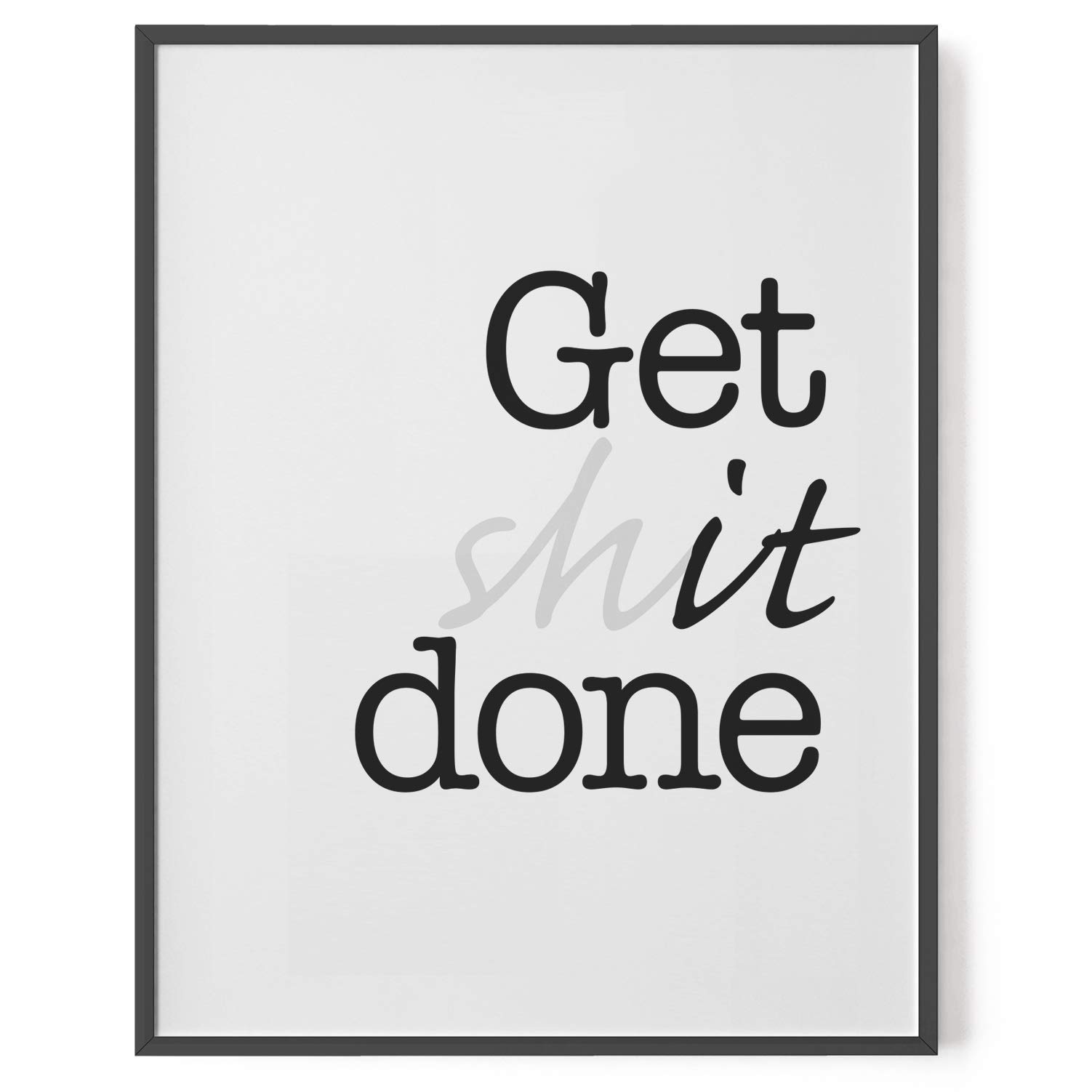 Buy Get it Done Art Print // Funny Motivational Wall Art // Home