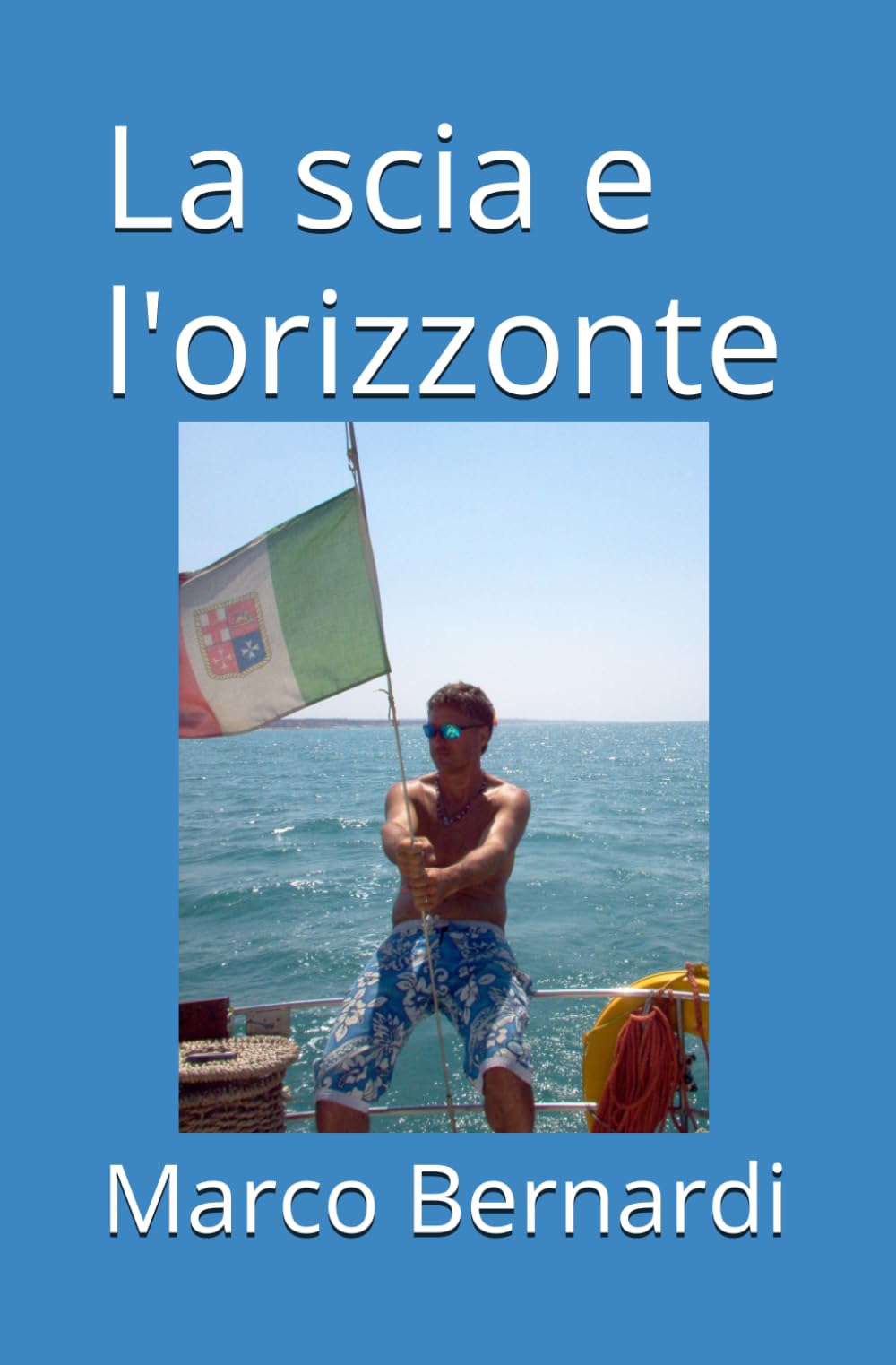 La scia e l'orizzonte
