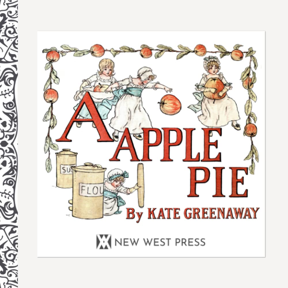 New West Press A Apple Pie
