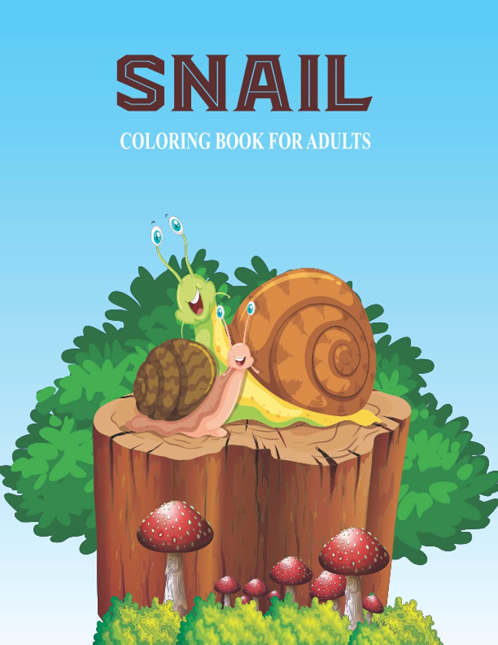 Snail Coloring Book For Adults