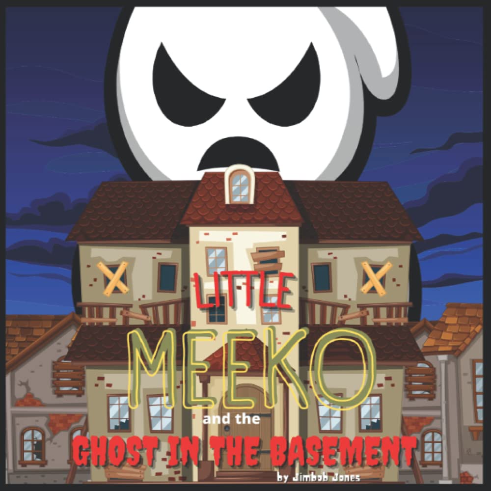 Little Meeko and the Ghost in the Basement: Follow the adventure of Little Meeko as he and a new friend Tracy try to solve the mystery of the ghost in the basement.