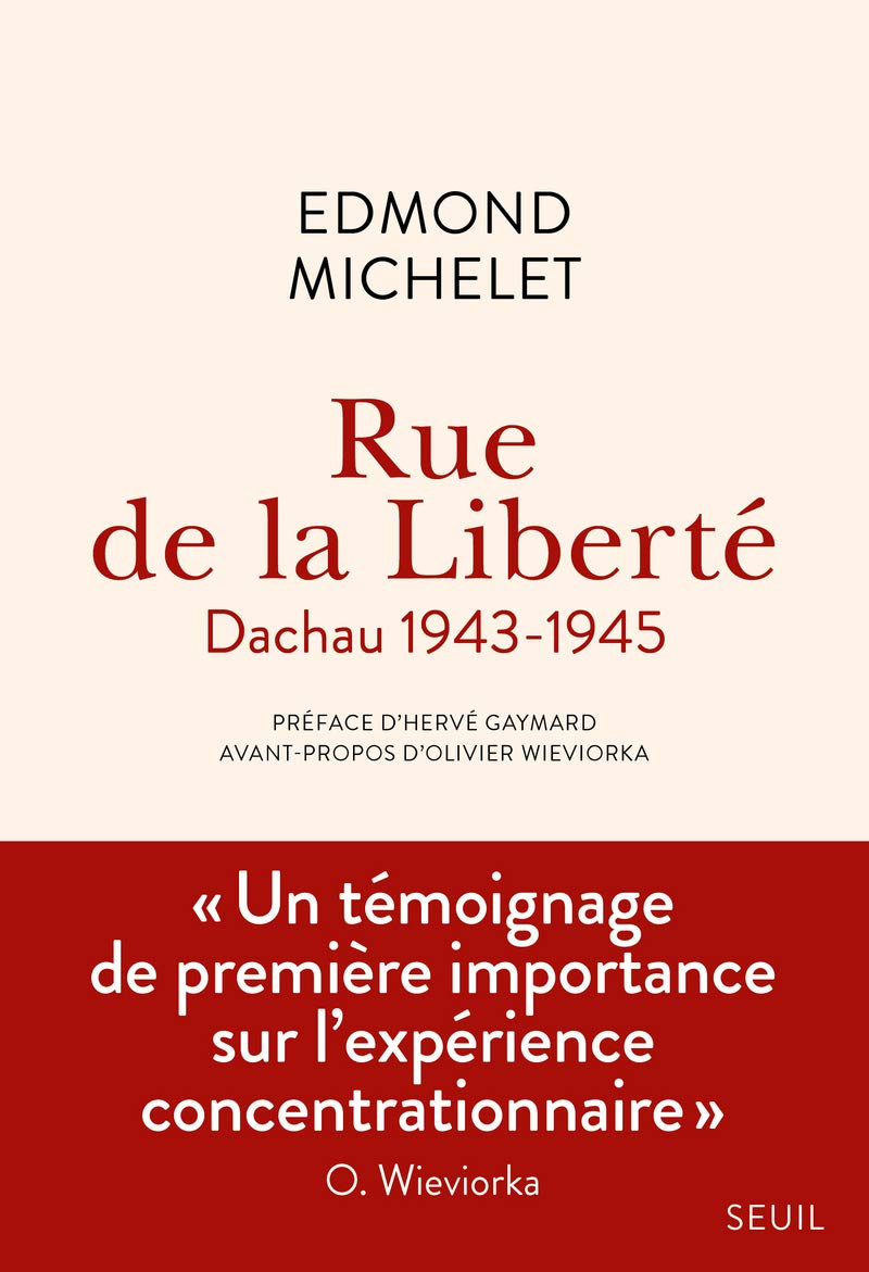 Rue de la Liberté: Dachau 1943-1945