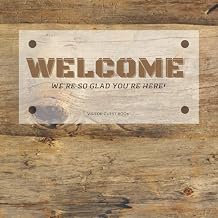 Welcome, We’re so glad you’re here!, Visitor Guest Book: Vintage Rustic Rough Wood House / Vacation home sign-in book for short-term rental property, ... & breakfast, VRBO, hotel / 8.25x8.25 inches