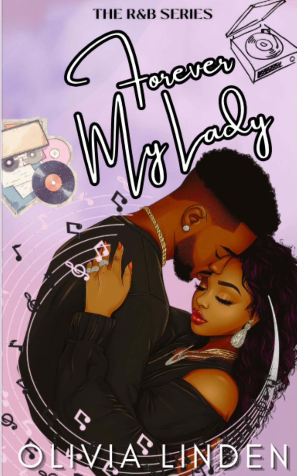 Forever My Lady: 1 (The RnB Series)