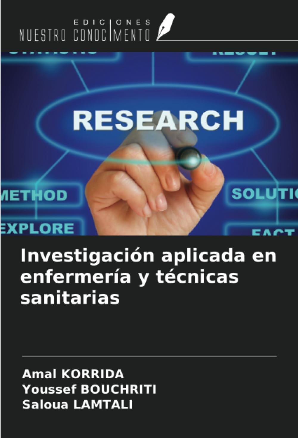 Investigación aplicada en enfermería y técnicas sanitarias