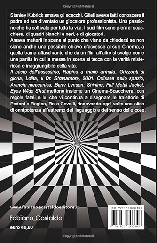 La Scacchiera Di Stanley Kubrick - 2