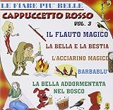 Le Fiabe Piu' Belle Cappuccetto Rosso Vol 3