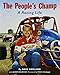 The People's Champ-A Racing Life