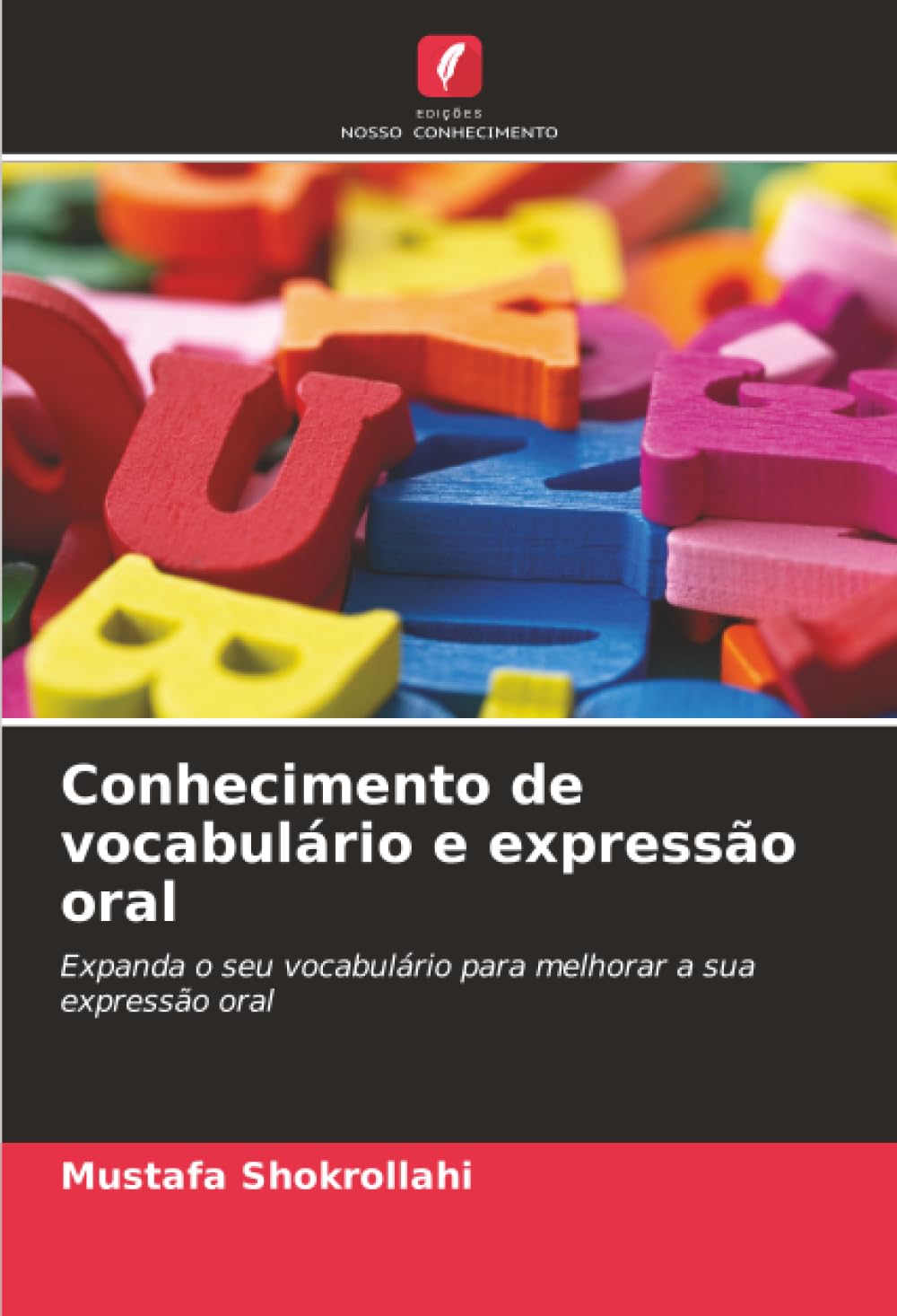 Conhecimento de vocabulário e expressão oral: Expanda o seu vocabulário para melhorar a sua expressão oral
