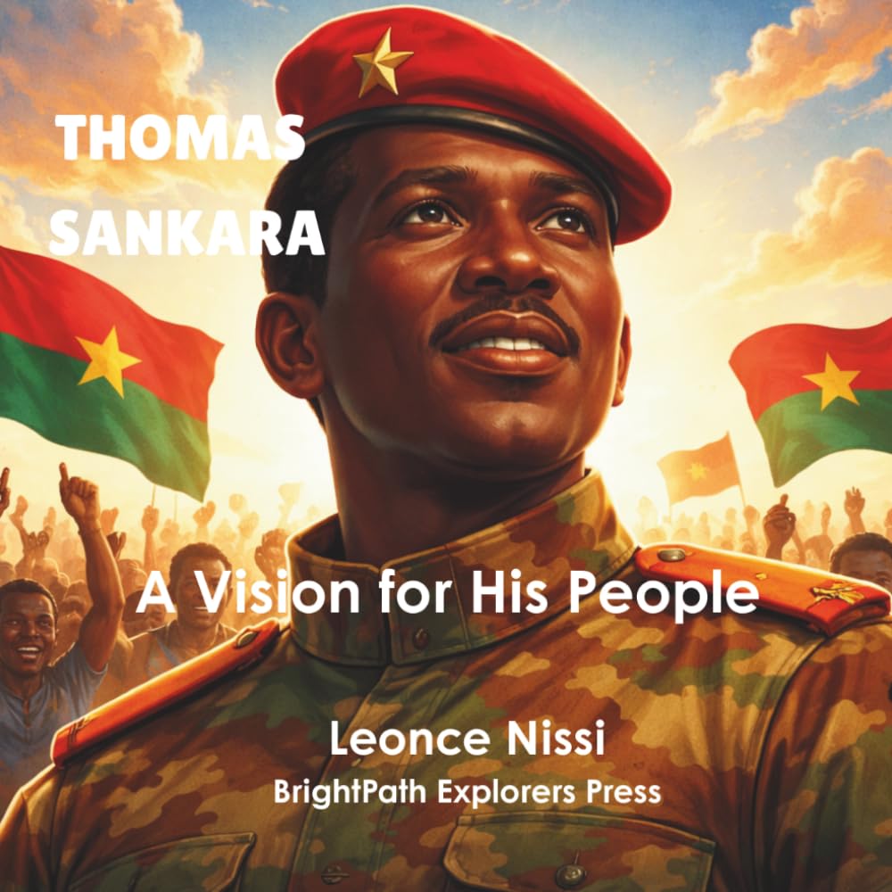 Thomas Sankara: A Vision for His People (African Heroes Series)