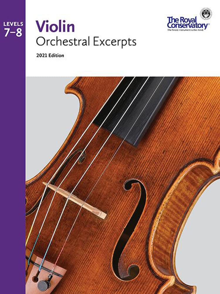 VLE01U - Violin Orchestral Excerpts 2021 Edition - Levels 7-8 - The Royal Conservatory