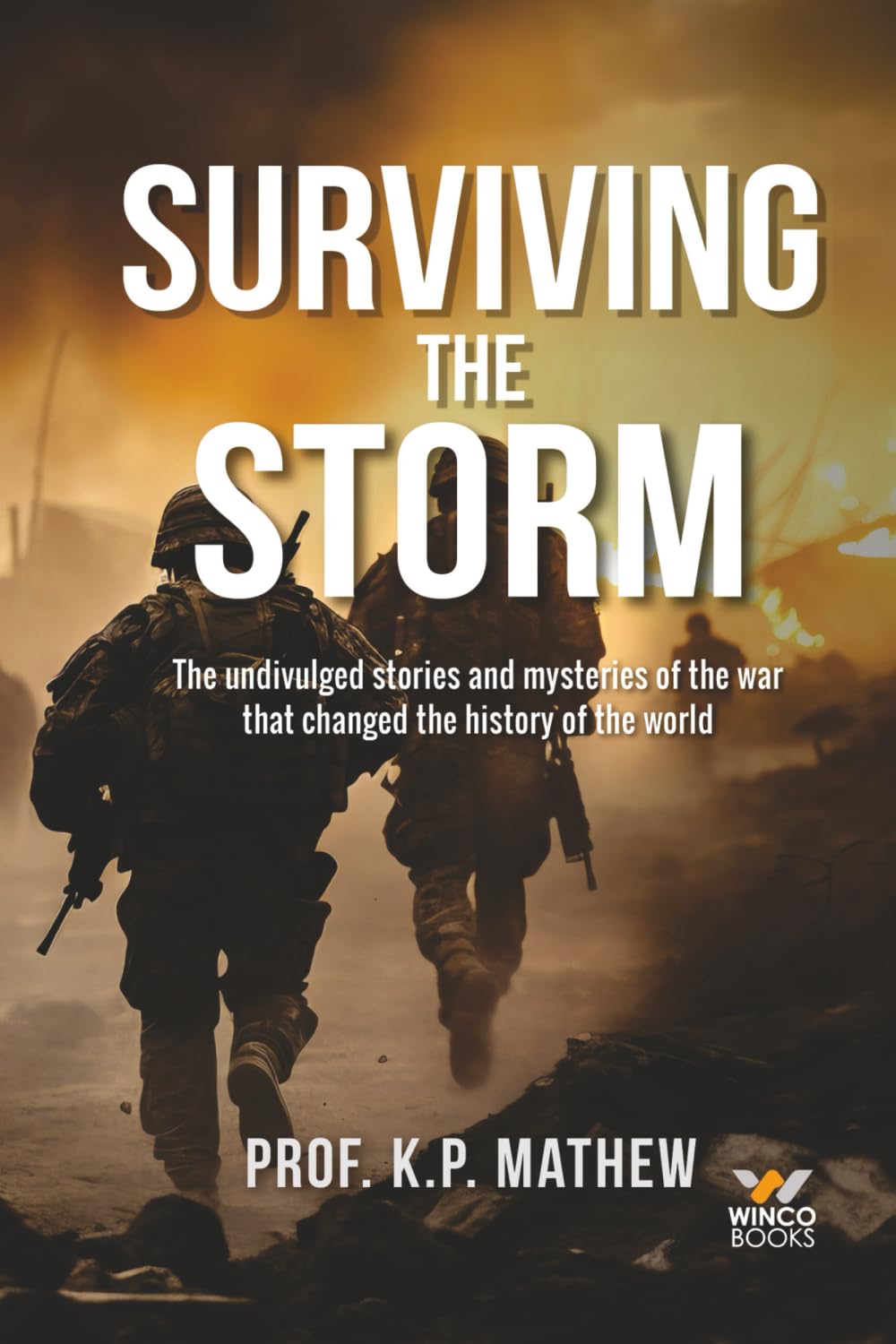 Surviving the Storm