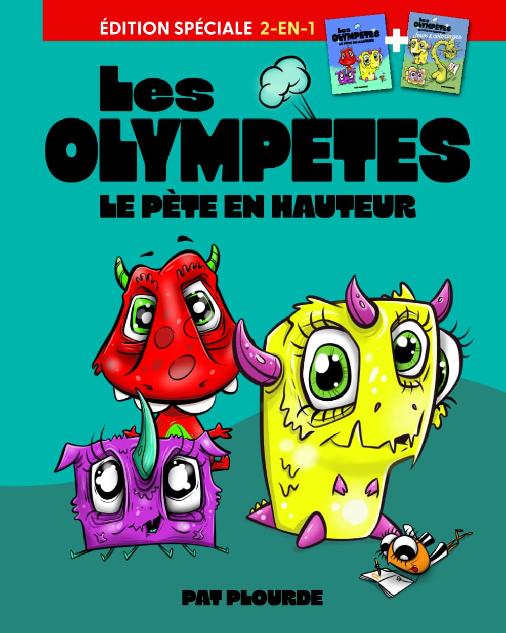 LES OLYMPÈTES: L'ÉPREUVE DU PÈTE EN HAUTEUR: ÉDITION SPÉCIALE 2-en-1
