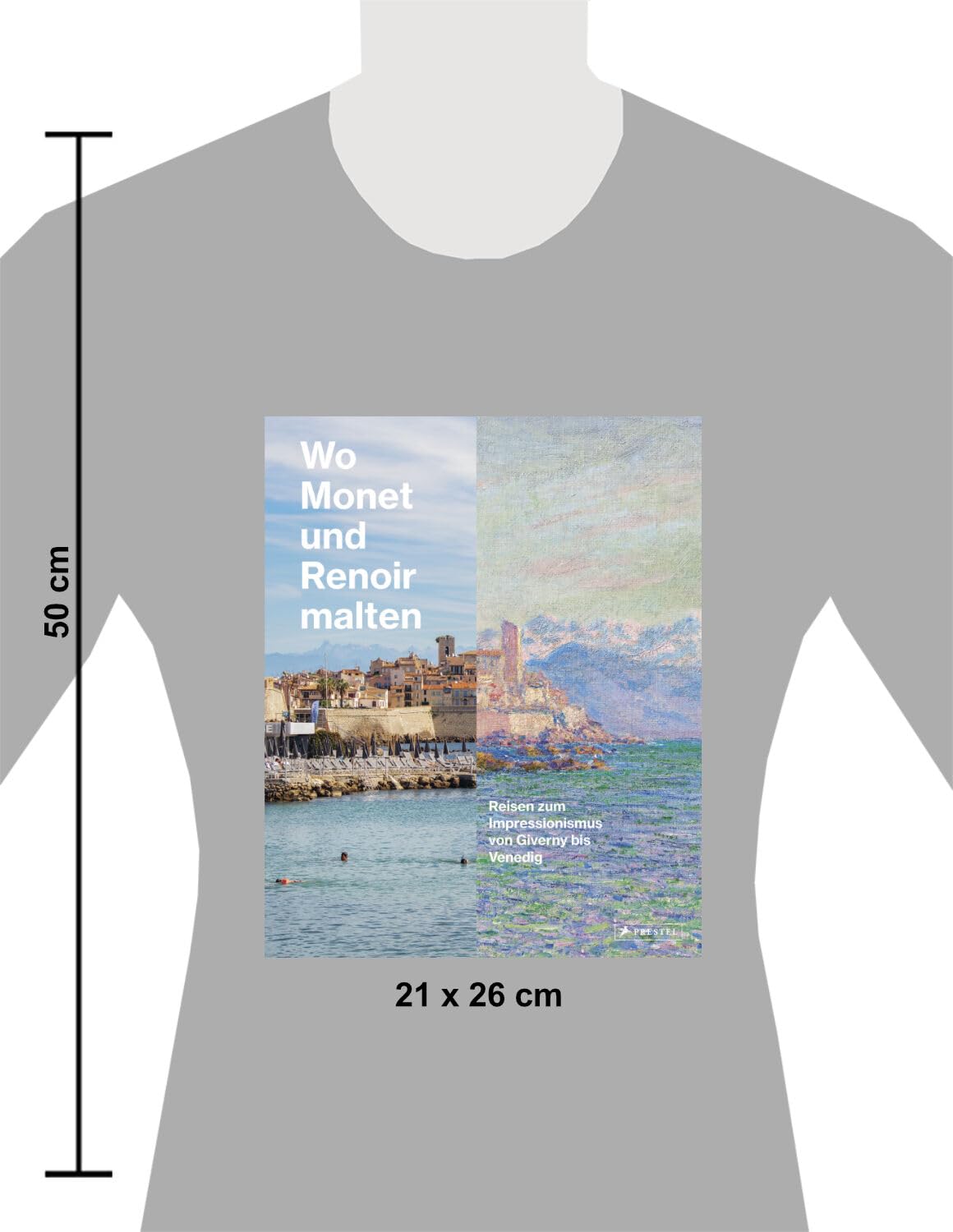 Wo Monet und Renoir malten: Reisen zum Impressionismus von Giverny bis Venedig