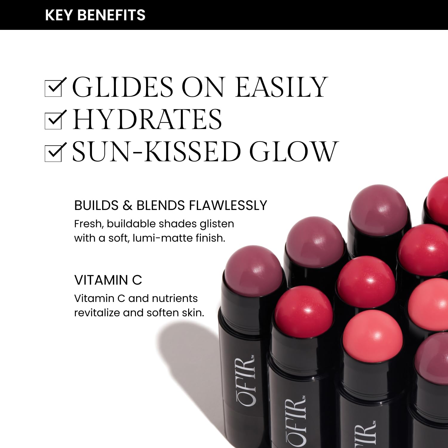 OFIR Cheek Tones Vitamin C Blush Stick | Buildable, Hydrating, Lightweight, Vegan Cream Blush Stick | Non-Transfer, Radiant Finish, Skin-Loving Formula | Watermelon - Reddish Pink | 0.21 oz - Image 2