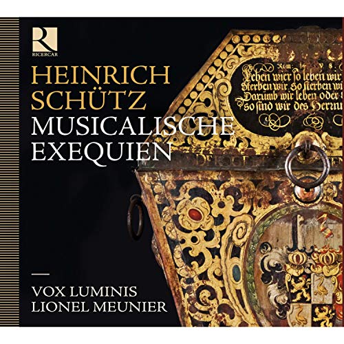 Heinrich Schütz : Musicalische Exequien