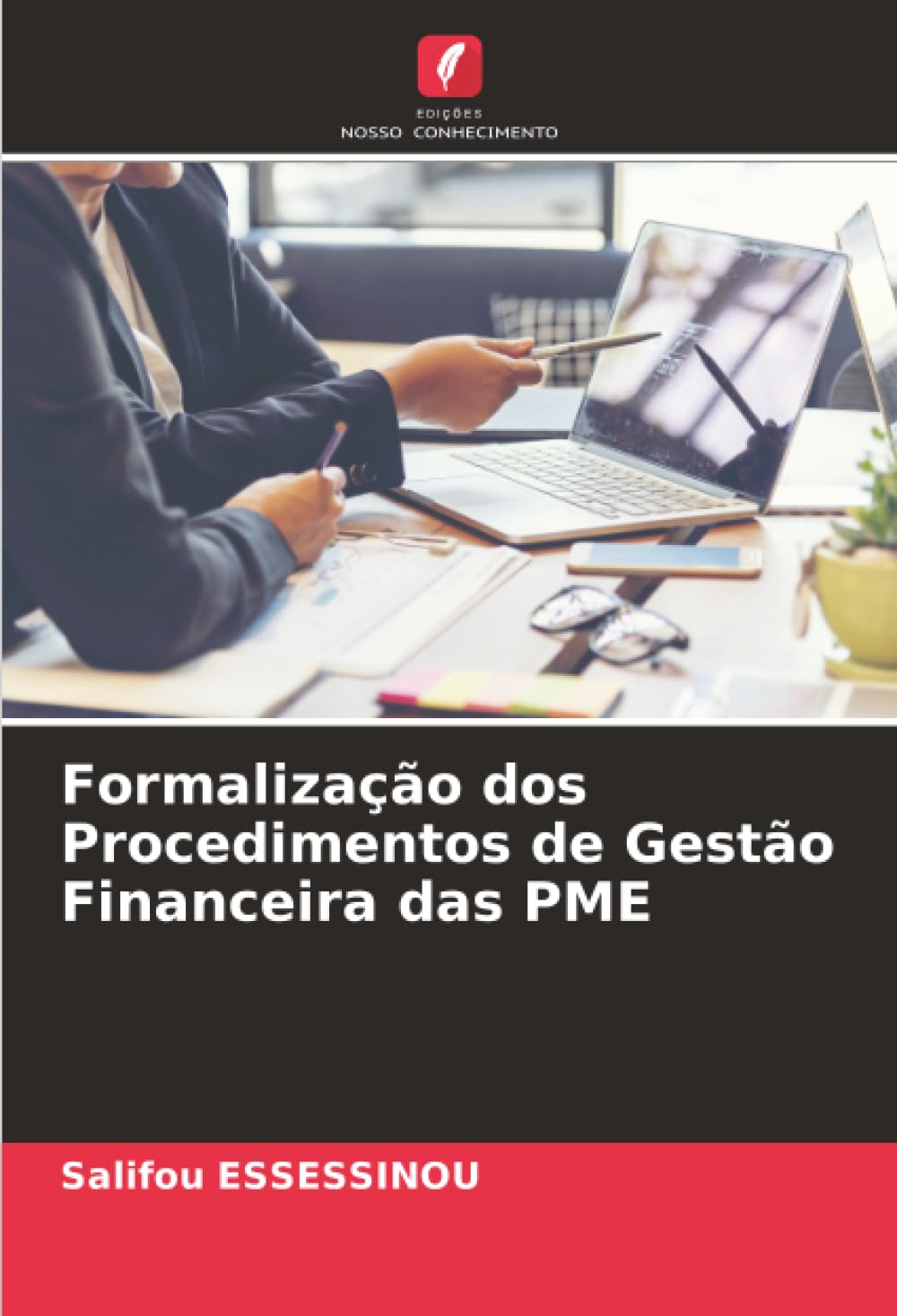 Formalização dos Procedimentos de Gestão Financeira das PME