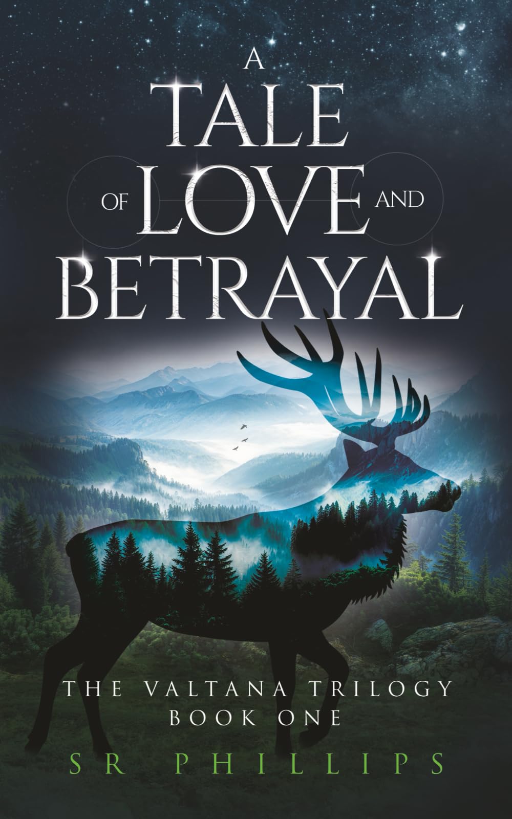 A Tale of Love and Betrayal (The Valtana Trilogy)