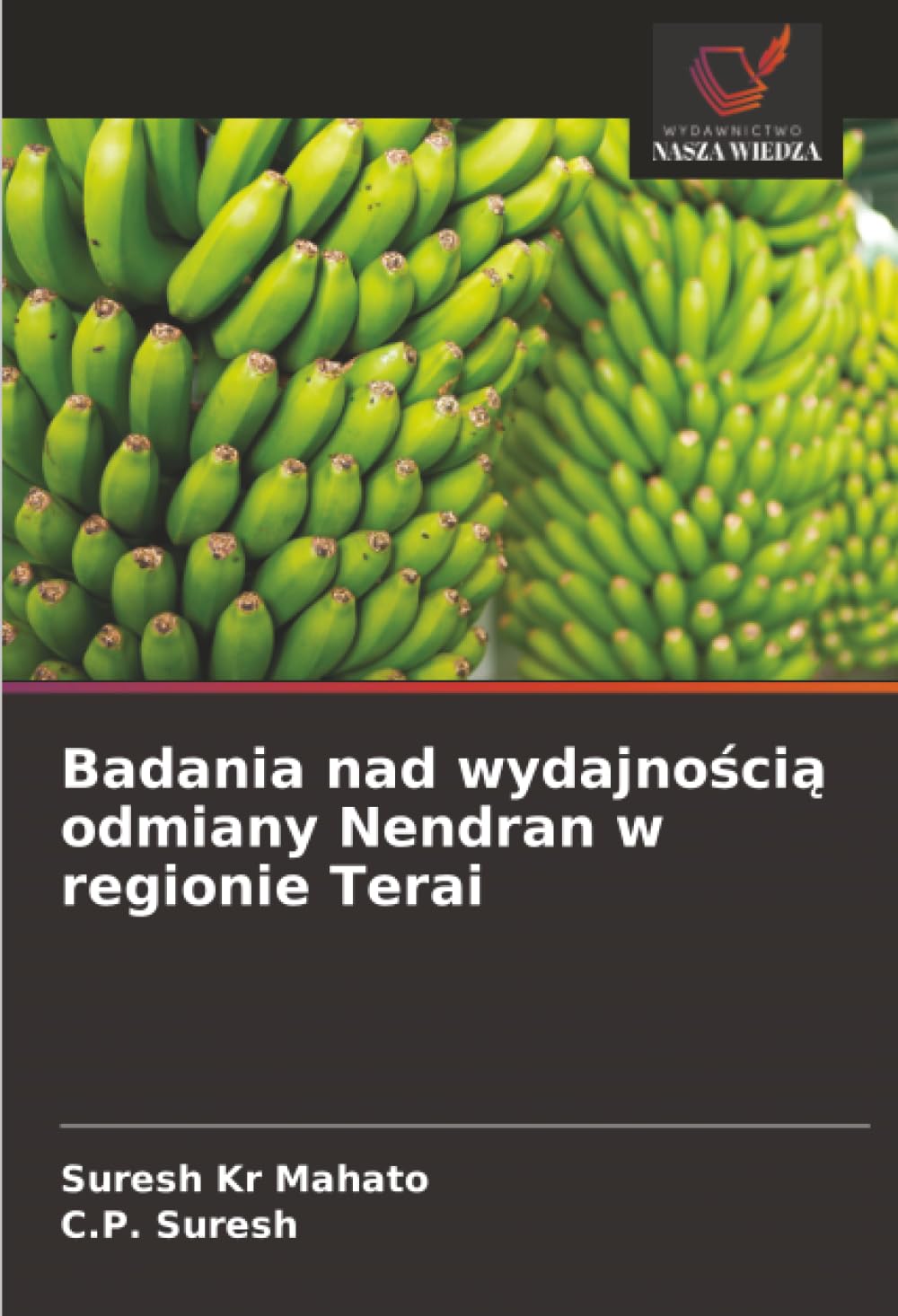 Badania nad wydajnością odmiany Nendran w regionie Terai