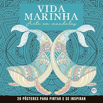 Capa do livro Vida Marinha - Mandalas para Pintar e se Inspirar