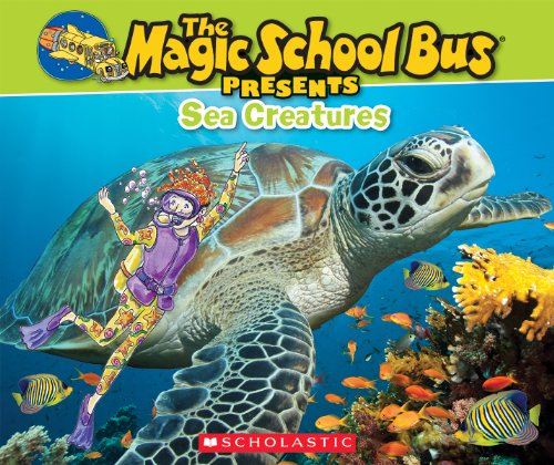 The Magic School Bus Presents: Sea Creatures: A Nonfiction Companion to the Original Magic School Bus Series image 2