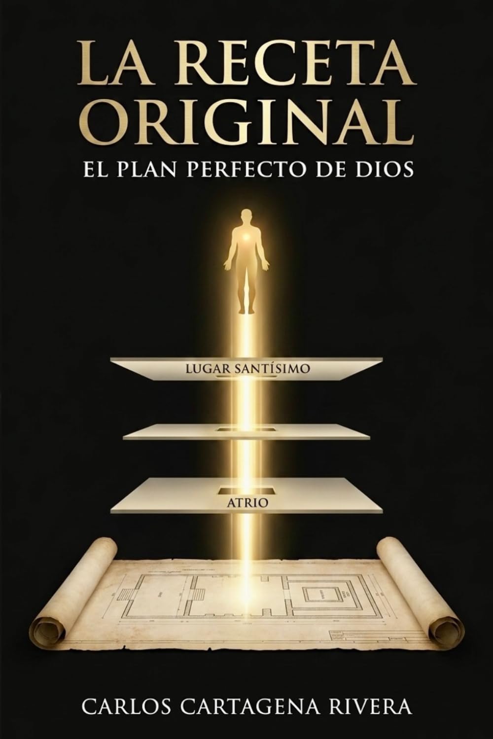 LA RECETA ORIGINAL: EL PLAN PERFECTO DE DIOS