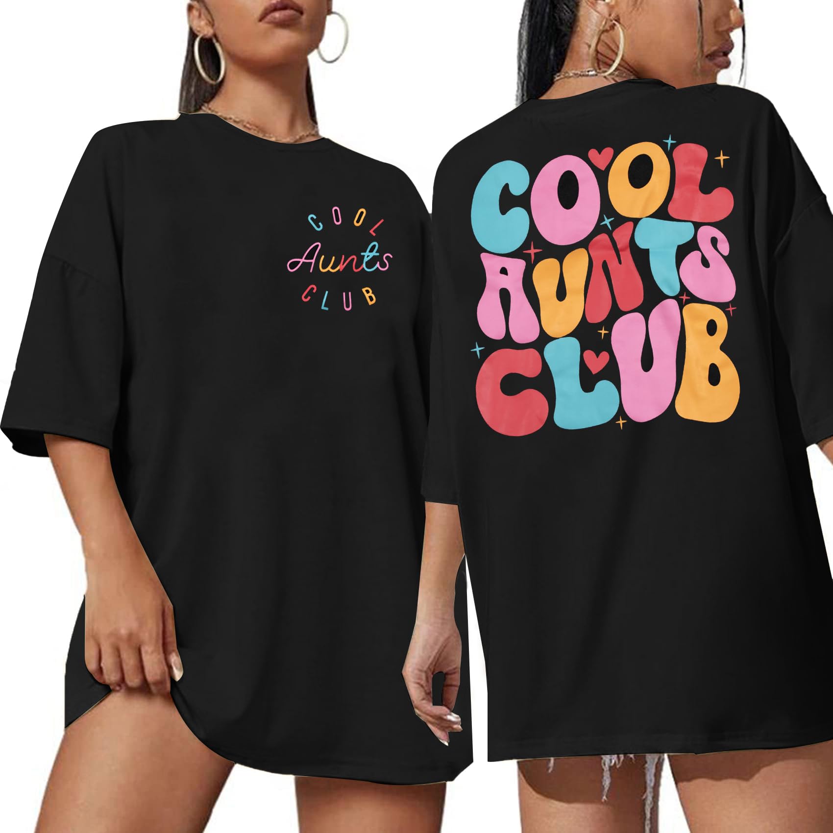 Cool Aunts Club Oversized Tee