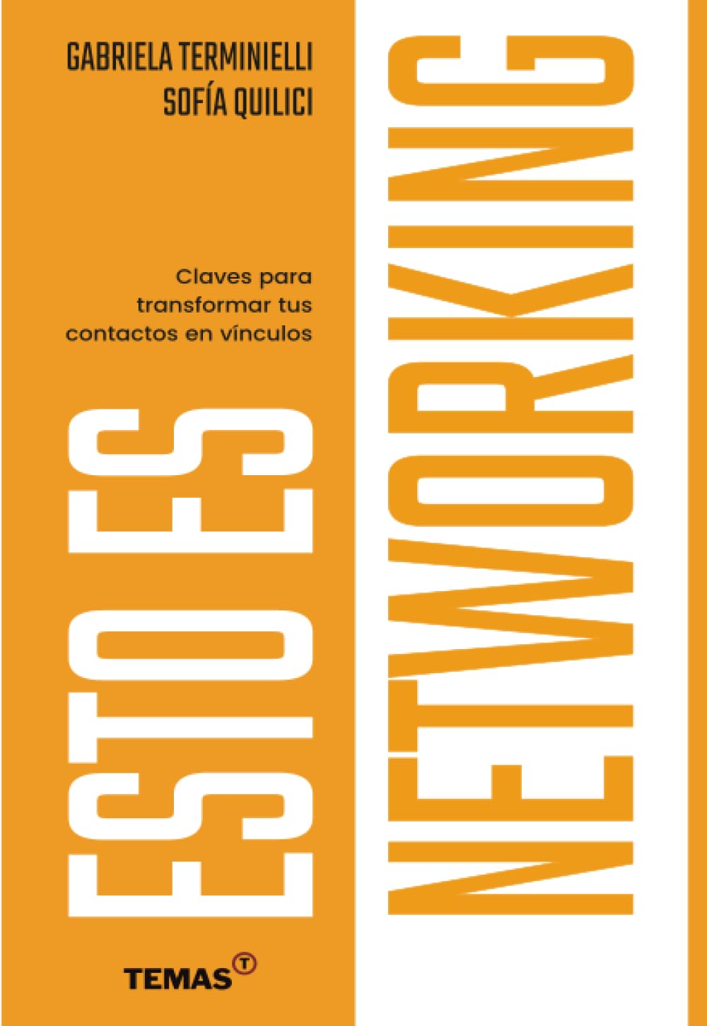ESTO ES NETWORKING: Claves para transformar tus contactos en vínculos