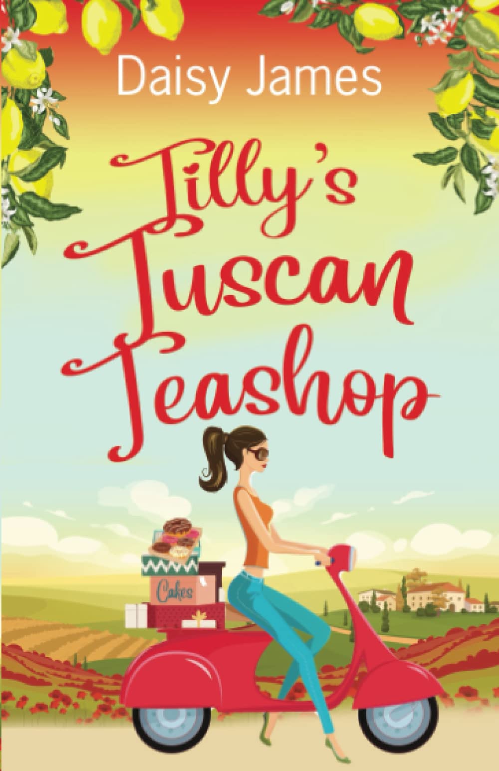 Tilly's Tuscan Teashop: A gorgeously uplifting summer read (The Blossomwood Bay Series)