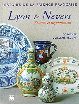 Paperback Faïences de Lyon et de Nevers [French] Book