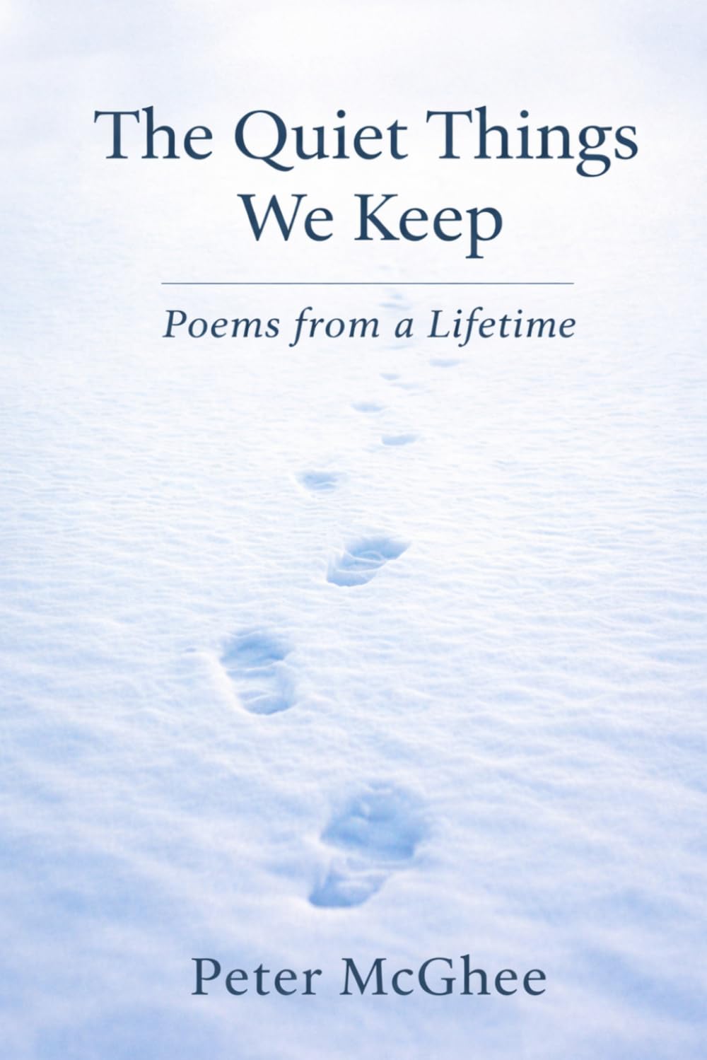 The Quiet Things We Keep