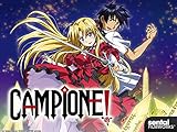 Campione! Season 1