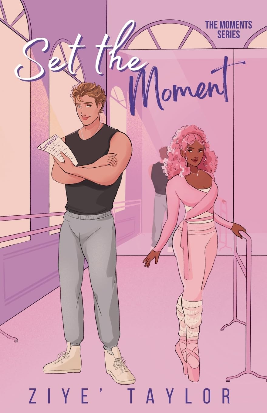 Set the Moment (The Moments Series)