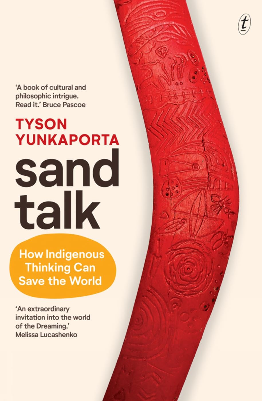 Buy Sand Talk: How Indigenous Thinking Can Save The World — BookShops.in