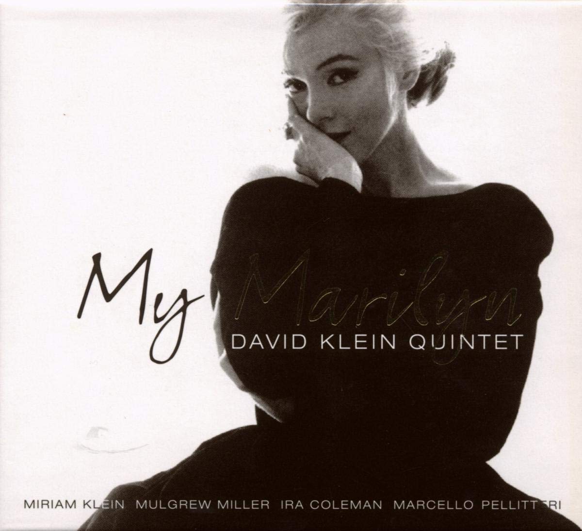 D.K. Quintet - My Marilyn [Audio CD] David Klein Quintet