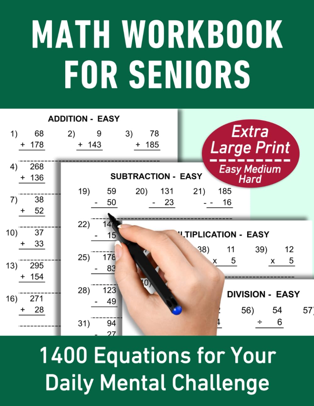 Math Workbook for Seniors: 1400 Equations for Your Daily Mental Challenge
