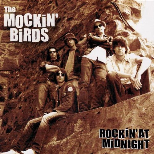 MOCKIN BIRDS - ROCKIN AT MIDNIGHT [Audio CD] MOCKIN BIRDS