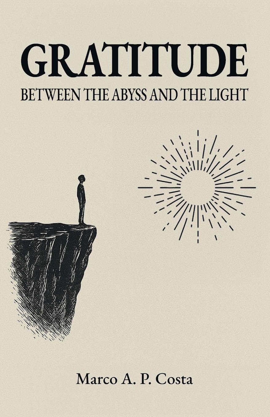 Gratitude: Between the Abyss and the Light: 1 (Inner Light)