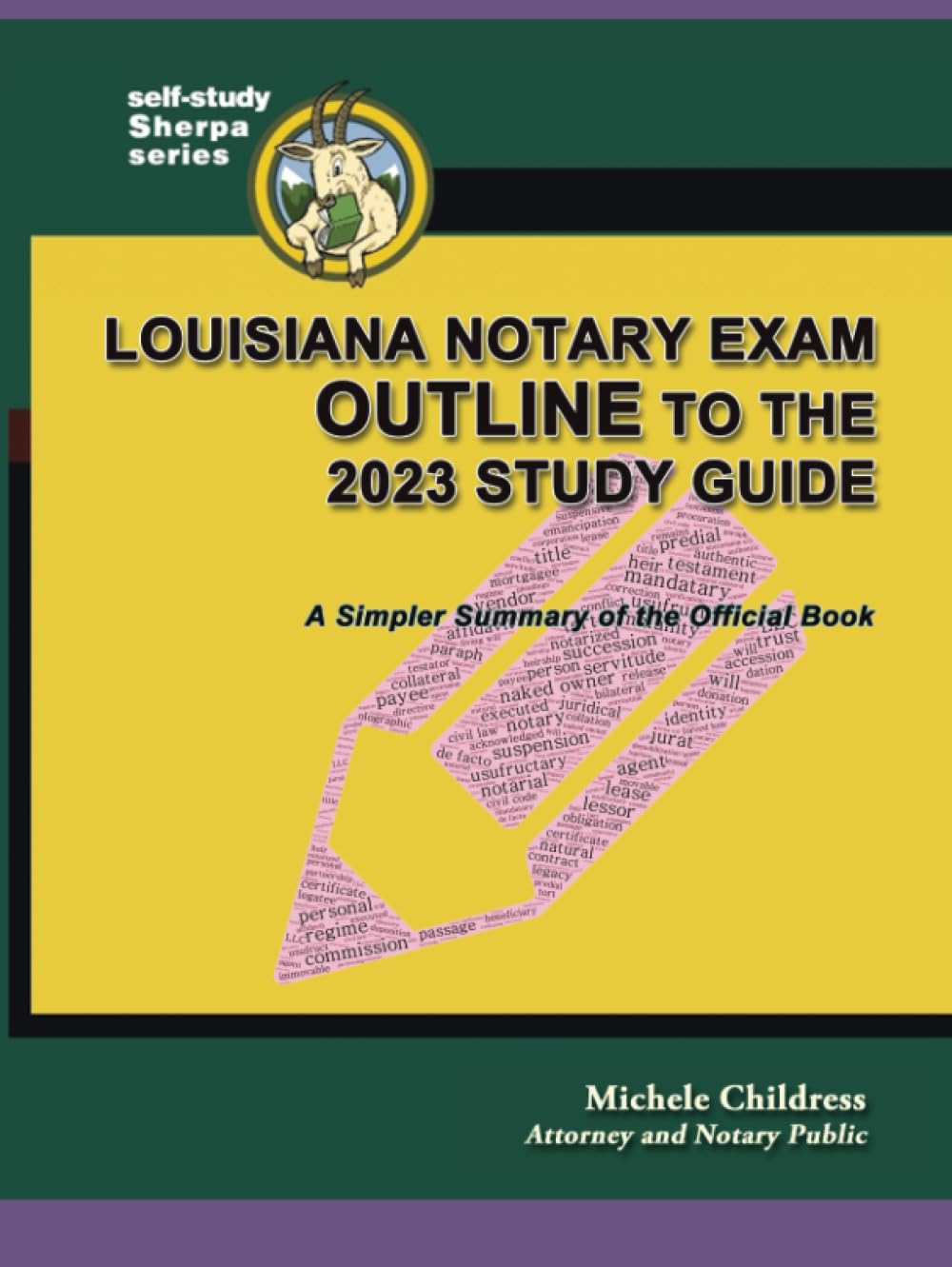 Louisiana Notary Exam Outline to the 2023 Study Guide A