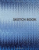 Sketch Book : Notebook for Drawing, Sketching, Painting, Doodling and Writing 1654385794 Book Cover