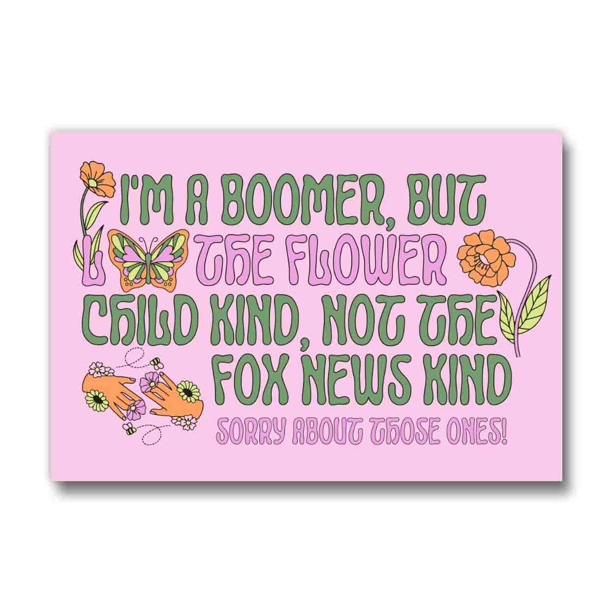I'm a Boomer But The Flower Child Kind Refrigerator Magnet | Glossy Rectangular Magnet