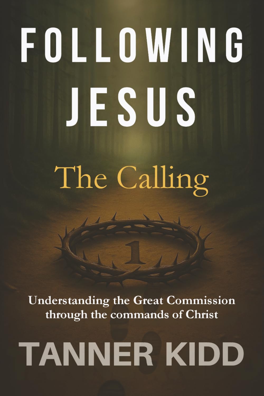 The Calling (Following Jesus)