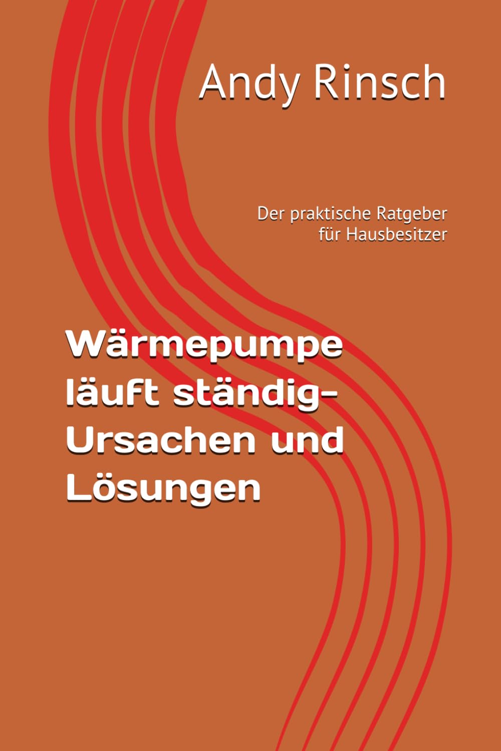 Wärmepumpe läuft ständig-Ursachen und Lösungen: Der praktische Ratgeber für Hausbesitzer