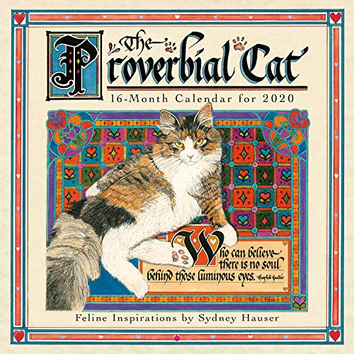 The Proverbial Cat 2020 Calendar: Feline Inspirations