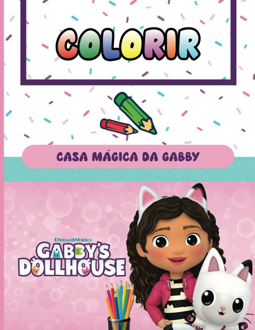 Livro para colorir Casa Mágica da Gabby: Casa Mágica da Gabby (Portuguese Edition)