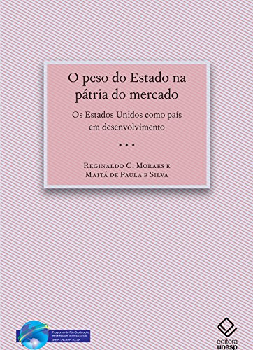 Amazon.com.br eBooks Kindle: O peso do Estado na pátria do mercado, Moraes,  Reginaldo C.